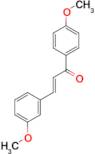 (2E)-3-(3-methoxyphenyl)-1-(4-methoxyphenyl)prop-2-en-1-one