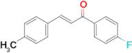 (2E)-1-(4-fluorophenyl)-3-(4-methylphenyl)prop-2-en-1-one