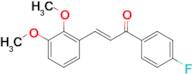 (2E)-3-(2,3-dimethoxyphenyl)-1-(4-fluorophenyl)prop-2-en-1-one