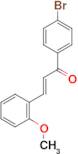 (2E)-1-(4-bromophenyl)-3-(2-methoxyphenyl)prop-2-en-1-one