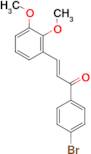 (2E)-1-(4-bromophenyl)-3-(2,3-dimethoxyphenyl)prop-2-en-1-one