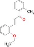 (2E)-3-(2-ethoxyphenyl)-1-(2-methylphenyl)prop-2-en-1-one