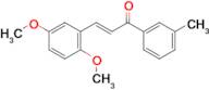 (2E)-3-(2,5-dimethoxyphenyl)-1-(3-methylphenyl)prop-2-en-1-one