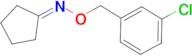 N-[(3-chlorophenyl)methoxy]cyclopentanimine