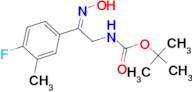 tert-butyl N-[(2Z)-2-(4-fluoro-3-methylphenyl)-2-(hydroxyimino)ethyl]carbamate