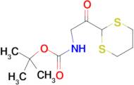 TERT-BUTYL N-[2-(1,3-DITHIAN-2-YL)-2-OXOETHYL]CARBAMATE