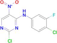 2-CHLORO-N-(4-CHLORO-3-FLUOROPHENYL)-5-NITROPYRIMIDIN-4-AMINE