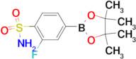 BENZENESULFONAMIDE, 2-FLUORO-4-(4,4,5,5-TETRAMETHYL-1,3,2-DIOXABOROLAN-2-YL)-