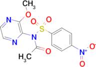 N-(3-METHOXYPYRAZIN-2-YL)-N-((4-NITROPHENYL)SULFONYL)ACETAMIDE