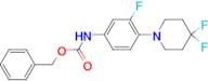 BENZYL (4-(4,4-DIFLUOROPIPERIDIN-1-YL)-3-FLUOROPHENYL)CARBAMATE