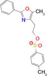 2-(5-METHYL-2-PHENYLOXAZOL-4-YL)ETHYL 4-METHYLBENZENESULFONATE