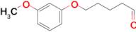 5-(3-Methoxyphenoxy)pentanal