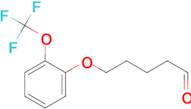 5-(2-(Trifluoromethoxy)phenoxy)pentanal