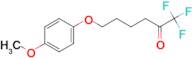 6-(4-Methoxyphenoxy)-1,1,1-trifluoro-hexan-2-one