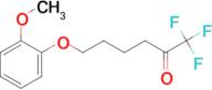 6-(2-Methoxyphenoxy)-1,1,1-trifluoro-hexan-2-one