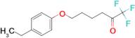 6-(4-Ethylphenoxy)-1,1,1-trifluoro-hexan-2-one