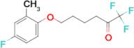 6-(4-Fluoro-2-methylphenoxy)-1,1,1-trifluoro-hexan-2-one