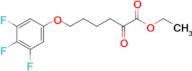 6-(3,4,5-Trifluorophenoxy)-2-oxo-hexanoic acid ethyl ester