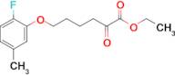 6-(2-Fluoro-5-methylphenoxy)-2-oxo-hexanoic acid ethyl ester