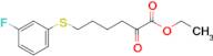 6-(3-Fluorophenylthio)-2-oxo-hexanoic acid ethyl ester