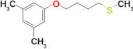 4-(3,5-Dimethylphenoxy)butyl methyl sulfide