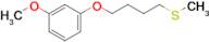 4-(3-Methoxyphenoxy)butyl methyl sulfide