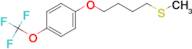 4-(4-(Trifluoromethoxy)phenoxy)butyl methyl sulfide