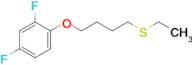 4-(2,4-Difluorophenoxy)butyl ethyl sulfide