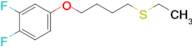 4-(3,4-Difluorophenoxy)butyl ethyl sulfide