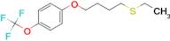 4-(4-(Trifluoromethoxy)phenoxy)butyl ethyl sulfide