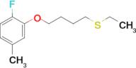 4-(2-Fluoro-5-methylphenoxy)butyl ethyl sulfide