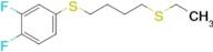 4-(3,4-Difluorophenylthio)butyl ethyl sulfide