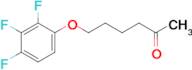 6-(2,3,4-Trifluorophenoxy)hexan-2-one