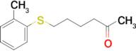 6-(2-Methylphenylthio)hexan-2-one