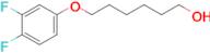 6-(3,4-Difluorophenoxy)hexan-1-ol