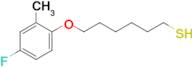 6-(4-Fluoro-2-methylphenoxy)hexane-1-thiol