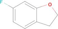 6-Fluoro-2,3-dihydrobenzofuran