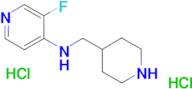 3-Fluoro-N-[(piperidin-4-yl)methyl]pyridin-4-amine dihydrochloride