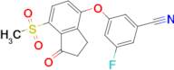 3-Fluoro-5-((7-(methylsulfonyl)-1-oxo-2,3-dihydro-1H-inden-4-yl)oxy)benzonitrile