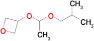 3-[1-(2-Methylpropoxy)ethoxy]oxetane