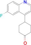 4-(6-Fluoroquinolin-4-yl)cyclohexan-1-one