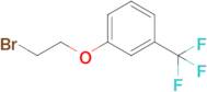 1-(2-Bromoethoxy)-3-(trifluoromethyl)benzene