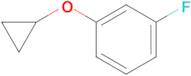 1-Cyclopropoxy-3-fluorobenzene