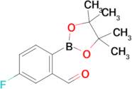 5-Fluoro-2-(4,4,5,5-tetramethyl-1,3,2-dioxaborolan-2-yl)benzaldehyde