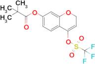 4-(((Trifluoromethyl)sulfonyl)oxy)-2H-chromen-7-yl pivalate