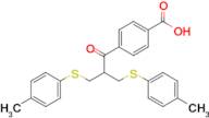 4-(3-(p-Tolylthio)-2-((p-tolylthio)methyl)propanoyl)benzoic acid