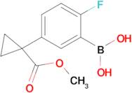 2-Fluoro-5-(1-(methoxycarbonyl)cyclopropyl)phenylboronic acid