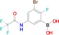 3-Bromo-2-fluoro-5-(trifluoroacetamido)phenylboronic acid