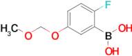 2-Fluoro-5-(methoxymethoxy)phenylboronic acid