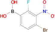 4-Bromo-2-fluoro-3-nitrophenylboronic acid